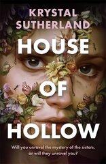 House of Hollow: The haunting New York Times bestseller цена и информация | Книги для подростков и молодежи | kaup24.ee