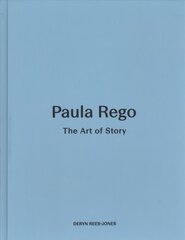 Paula Rego: The Art of Story hind ja info | Kunstiraamatud | kaup24.ee