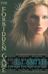 Forbidden Game: The Hunter; The Chase; The Kill Bind-Up ed. цена и информация | Книги для подростков и молодежи | kaup24.ee