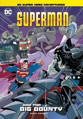 Superman and the Big Bounty hind ja info | Noortekirjandus | kaup24.ee