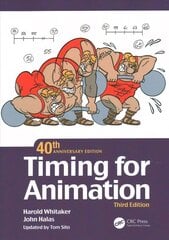 Timing for Animation, 40th Anniversary Edition 3rd edition цена и информация | Книги об искусстве | kaup24.ee