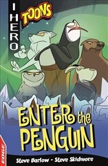 EDGE: I HERO: Toons: Enter The Penguin hind ja info | Noortekirjandus | kaup24.ee