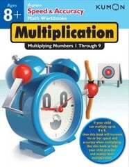Speed and Accuracy: Multiplication: Multiplying Numbers 1 Through 9 hind ja info | Noortekirjandus | kaup24.ee