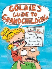 Goldie's Guide to Grandchilding цена и информация | Книги для подростков и молодежи | kaup24.ee