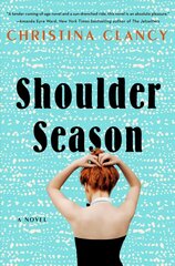 Shoulder Season: A Novel hind ja info | Fantaasia, müstika | kaup24.ee