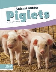 Animal Babies: Piglets hind ja info | Noortekirjandus | kaup24.ee