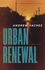 Urban Renewal: A Cross Novel цена и информация | Фантастика, фэнтези | kaup24.ee