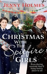 Christmas with the Spitfire Girls: (The Spitfire Girls Book 3) цена и информация | Фантастика, фэнтези | kaup24.ee