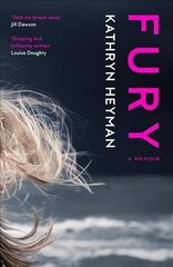 Fury: A Memoir цена и информация | Биографии, автобиогафии, мемуары | kaup24.ee