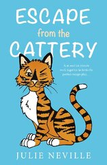 Escape from the Cattery цена и информация | Книги для подростков и молодежи | kaup24.ee