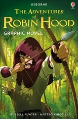 Adventures of Robin Hood Graphic Novel hind ja info | Noortekirjandus | kaup24.ee
