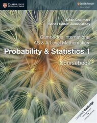 Cambridge International AS & A Level Mathematics: Probability & Statistics 1 Coursebook hind ja info | Majandusalased raamatud | kaup24.ee