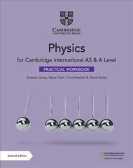 Cambridge International AS & A Level Physics Practical Workbook 2nd Revised edition hind ja info | Majandusalased raamatud | kaup24.ee