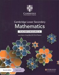 Cambridge Lower Secondary Mathematics Teacher's Resource 8 with Digital Access 2nd Revised edition цена и информация | Книги по социальным наукам | kaup24.ee