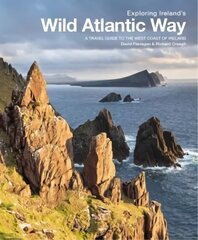 Exploring Ireland's Wild Atlantic Way: A travel guide to the west coast of Ireland 2nd Revised edition hind ja info | Reisiraamatud, reisijuhid | kaup24.ee