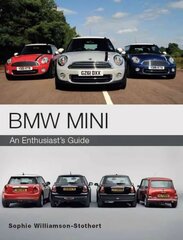 BMW MINI: An Enthusiast's Guide цена и информация | Путеводители, путешествия | kaup24.ee