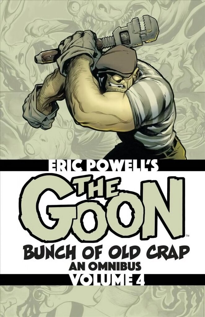 Goon: Bunch of Old Crap Volume 4: An Omnibus hind ja info | Fantaasia, müstika | kaup24.ee