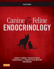 Canine and Feline Endocrinology 4th edition hind ja info | Majandusalased raamatud | kaup24.ee