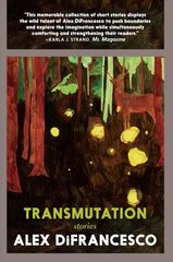 Transmutation: Stories цена и информация | Фантастика, фэнтези | kaup24.ee