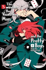 Pretty Boy Detective Club, Volume 2: The Swindler, the Vanishing Man, and the Pretty Boys цена и информация | Фантастика, фэнтези | kaup24.ee