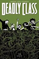 Deadly Class Volume 3: The Snake Pit: The Snake Pit, Volume 3, цена и информация | Фантастика, фэнтези | kaup24.ee