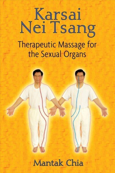 Karsai Nei Tsang: Therapeutic Massage for the Sexual Organs цена и информация | Eneseabiraamatud | kaup24.ee