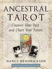 Ancestral Tarot: Uncover Your Past and Chart Your Future hind ja info | Eneseabiraamatud | kaup24.ee