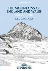 Mountains of England and Wales: Vol 1 Wales 3rd Revised edition, Volume 1, Wales hind ja info | Tervislik eluviis ja toitumine | kaup24.ee