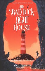 Bad Luck Lighthouse цена и информация | Книги для подростков и молодежи | kaup24.ee
