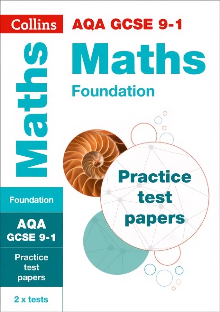 AQA GCSE 9-1 Maths Foundation Practice Papers: Ideal for Home Learning, 2022 and 2023 Exams, AQA GCSE 9-1 Maths Foundation Practice Papers: For Mocks and 2021 Exams hind ja info | Noortekirjandus | kaup24.ee