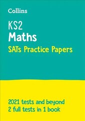 KS2 Maths SATs Practice Papers: For the 2023 Tests цена и информация | Книги для подростков и молодежи | kaup24.ee