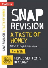Taste of Honey AQA GCSE 9-1 English Literature Text Guide: Ideal for Home Learning, 2023 and 2024 Exams hind ja info | Noortekirjandus | kaup24.ee
