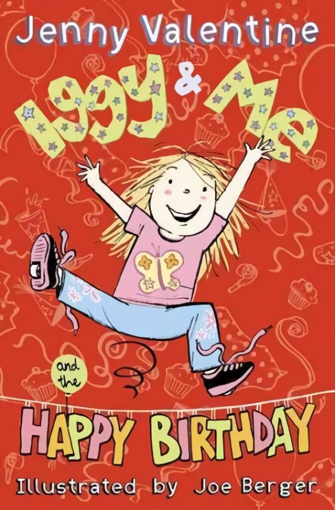 Iggy and Me and The Happy Birthday, Book 2 цена и информация | Noortekirjandus | kaup24.ee