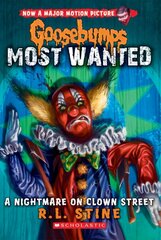 Nightmare on Clown Street (Goosebumps Most Wanted) hind ja info | Noortekirjandus | kaup24.ee