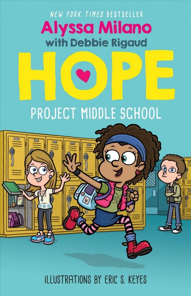 Project Middle School (Alyssa Milano's Hope Book #1) цена и информация | Noortekirjandus | kaup24.ee