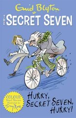 Secret Seven Colour Short Stories: Hurry, Secret Seven, Hurry!: Book 5 hind ja info | Noortekirjandus | kaup24.ee