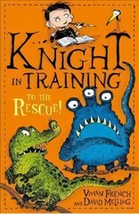 Knight in Training: To the Rescue!: Book 6 hind ja info | Noortekirjandus | kaup24.ee