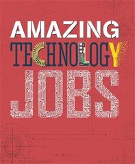 Amazing Jobs: Technology hind ja info | Noortekirjandus | kaup24.ee