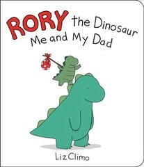 Rory the Dinosaur: Me and My Dad hind ja info | Noortekirjandus | kaup24.ee