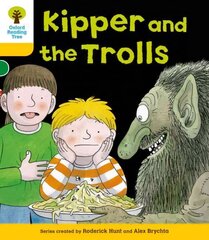 Oxford Reading Tree: Level 5: More Stories C: Kipper and the Trolls, Level 5 цена и информация | Книги для подростков и молодежи | kaup24.ee