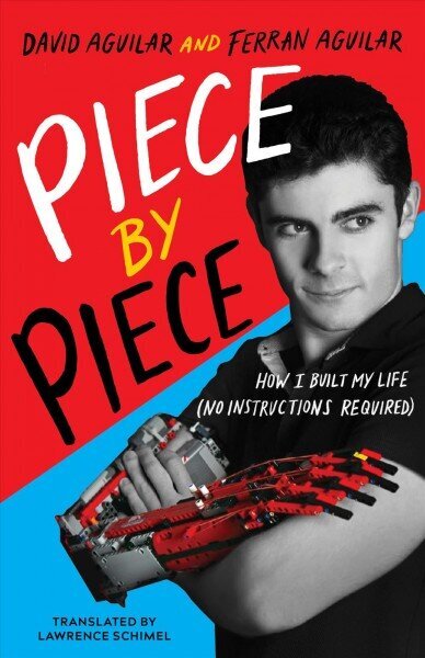 Piece by Piece: How I Built My Life (No Instructions Required) цена и информация | Noortekirjandus | kaup24.ee