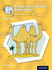 Nelson International Mathematics Workbook 2c 2nd Revised edition hind ja info | Noortekirjandus | kaup24.ee