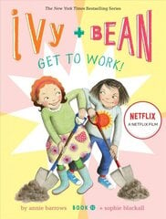 Ivy and Bean Get to Work! (Book 12) hind ja info | Noortekirjandus | kaup24.ee