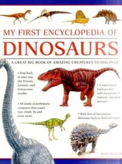 My First Encylopedia of Dinosaurs (giant Size): A First Encyclopedia with Supersize Pictures hind ja info | Noortekirjandus | kaup24.ee