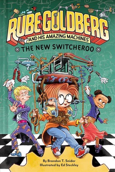 New Switcheroo (Rube Goldberg and His Amazing Machines #2) цена и информация | Noortekirjandus | kaup24.ee