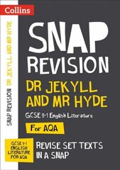 Dr Jekyll and Mr Hyde: AQA GCSE 9-1 English Literature Text Guide: Ideal for Home Learning, 2022 and 2023 Exams edition цена и информация | Книги для подростков и молодежи | kaup24.ee