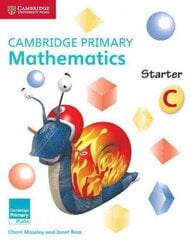 Cambridge Primary Mathematics Starter Activity Book C, Starter, Cambridge Primary Mathematics Starter Activity Book C цена и информация | Книги для подростков и молодежи | kaup24.ee