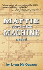 Mattie and the Machine hind ja info | Noortekirjandus | kaup24.ee