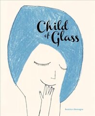 Child of Glass цена и информация | Книги для подростков и молодежи | kaup24.ee