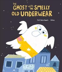 Ghost with the Smelly Old Underwear hind ja info | Noortekirjandus | kaup24.ee